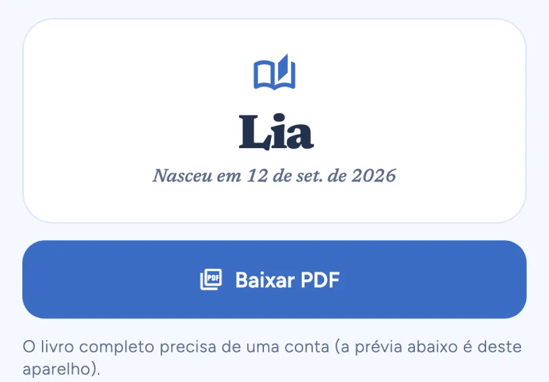 O Livro de Lia: a capa 'Lia, nasceu em 12 de setembro de 2026', o botão Baixar PDF e o capítulo Marcos.
